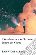 L&#39;Anatomia dell&#39;Amore . E-book. Formato EPUB ebook