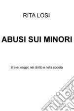 ABUSI SUI MINORI. E-book. Formato EPUB