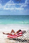 Passione Creativa. E-book. Formato EPUB ebook