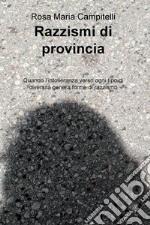 Razzismi di provincia. E-book. Formato EPUB ebook