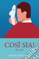 Così sia!. E-book. Formato EPUB ebook