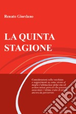 LA QUINTA STAGIONE. E-book. Formato EPUB