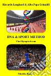 DNA & Sport Life. E-book. Formato EPUB ebook di Riccardo Longinari