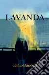 Lavanda. E-book. Formato EPUB ebook