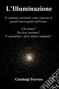 L'Illuminazione. E-book. Formato EPUB ebook