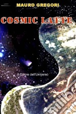 Cosmic Latte. E-book. Formato EPUB ebook