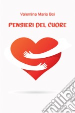 Pensieri del cuore. E-book. Formato EPUB