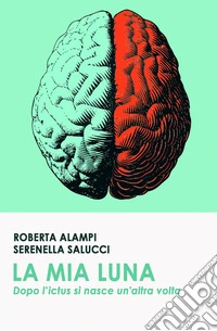 La mia Luna. E-book. Formato EPUB ebook