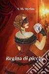 Regina di picche. E-book. Formato EPUB ebook