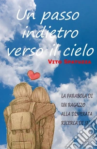 Un passo indietro verso il cielo. E-book. Formato EPUB ebook