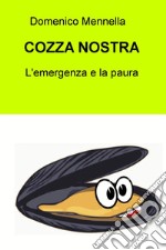 COZZA NOSTRA. E-book. Formato EPUB ebook