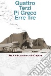 Quattro Terzi Pi Greco Erre Tre. E-book. Formato EPUB ebook