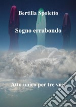 Sogno errabondo. E-book. Formato EPUB