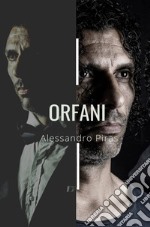 Orfani. E-book. Formato EPUB ebook