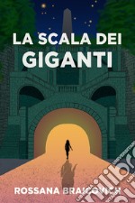 La Scala dei Giganti. E-book. Formato EPUB ebook