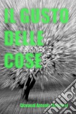 Il gusto delle cose. E-book. Formato EPUB