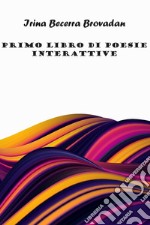 Primo libro di poesie interattive. E-book. Formato EPUB ebook