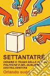 Settantatré. E-book. Formato EPUB ebook di Orlando Sudd