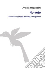 No voto. E-book. Formato EPUB ebook