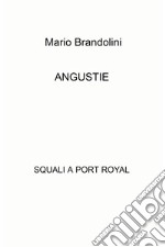 ANGUSTIE . E-book. Formato EPUB ebook