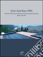 Sicily's solar report 2016. E-book. Formato EPUB ebook