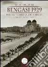Bengasi 1929: Elvira: «il mio cuore libico». E-book. Formato PDF ebook di Sergio Porcarelli