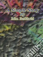 A Simple Story. E-book. Formato Mobipocket ebook