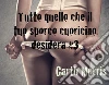 Tutto quello che il tuo sporco cuoricino desidera#3. E-book. Formato Mobipocket ebook di Garth Morris