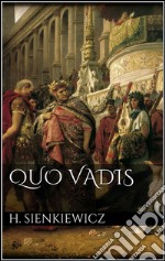 Quo Vadis. E-book. Formato EPUB ebook