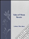 Tales of Mean Streets . E-book. Formato EPUB ebook