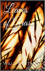 Leaves of grass. E-book. Formato EPUB