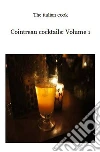 Cointreau cocktails: Volume 1. E-book. Formato PDF ebook di The Italian Cook