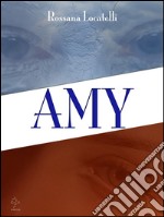 Amy. E-book. Formato EPUB ebook