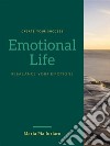 Emotional Life Rebalance your emotions (english version). E-book. Formato EPUB ebook di Dott.ssa Maria Pia Iurlaro