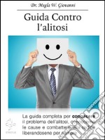 Guida contro l' Alitosi. E-book. Formato Mobipocket ebook