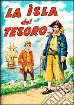 La isla del tesoro (Ilustrado). E-book. Formato EPUB ebook