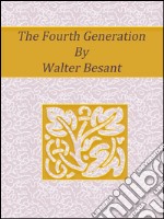 The fourth generation. E-book. Formato EPUB ebook