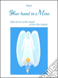 Your hand in Mine. E-book. Formato Mobipocket ebook
