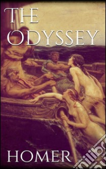 The odyssey. E-book. Formato Mobipocket ebook di Homer