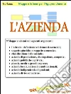 L'azienda - mappe e schemi per l'apprendimento. E-book. Formato PDF ebook di Rosanna Marchegiani