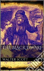 The black dwarf. E-book. Formato Mobipocket ebook