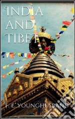 India and Tibet. E-book. Formato EPUB ebook