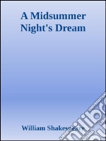 A Midsummer night's dream. E-book. Formato EPUB ebook