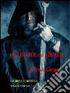 Il Custode della Spada e L'ultima guerra. E-book. Formato EPUB ebook di Gabriele Carzedda