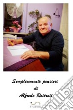 Semplicemente pensieri. E-book. Formato PDF ebook