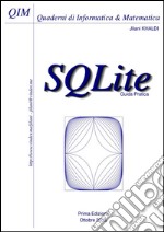 SQLite - Guida Pratica. E-book. Formato PDF ebook