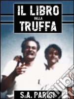 Il libro della truffa. E-book. Formato EPUB ebook