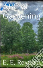 ABC of gardening. E-book. Formato Mobipocket