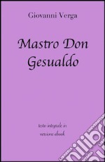 Mastro Don Gesualdo di Giovanni Verga in ebook. E-book. Formato EPUB ebook