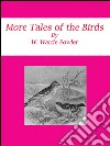 More tales of the birds. E-book. Formato Mobipocket ebook